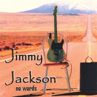 JIMMY JACKSON & PULL STRING ANGEL: No Words