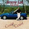 JIMMY LEE HOOK: Coast To Coast