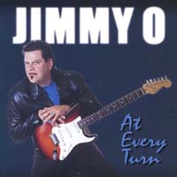 Jimmy O : At Every Turn