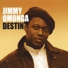JIMMY OMONGA: Destin