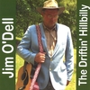 JIM O'DELL: The Driftin' Hillbilly