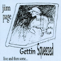 JIM PAGE: Gettin Squeezed
