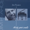 Jim Pearce: Thirty Year Waltz