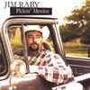 JIM RABY: Pickin' Mexico