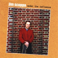 Jim Scoppa : Under The Influence