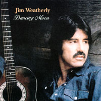 JIM WEATHERLY: Dancing Moon