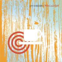 JIM WEIDER: Percolator
