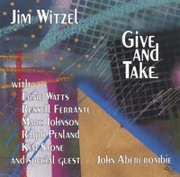 Jim Witzel : Give And Take