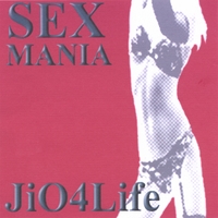 JiO4Life : SEX MANiA: Rap and Reggae Album