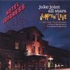 JUKE JOINT ALL STARS: Jumpin' Live at Hotel Congress