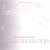 JJB MUSIC: Songs in the Key of JJB