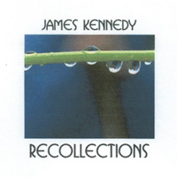 James Kennedy : Recollections