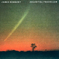 James Kennedy : Celestial Traveller