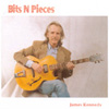 JAMES KENNEDY: Bits N Pieces