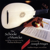Joseph Mayes & Kathleen Mayes : The Schoole of Musicke
