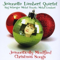 Jeannette Lambert : Jeannettically Modified Christmas Songs