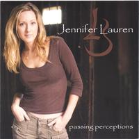 Jennifer Lauren : Passing Perceptions