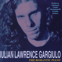 JULIAN LAWRENCE GARGIULO: The Romantic Piano