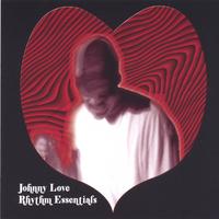 Johnny L. Love : Rhythm Essential