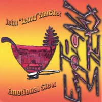 John Lenny Rancher : Emotional Stew