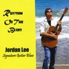 JORDAN LEE / SIGNATURE GUITAR BLUES: Rhythm Of The Blues