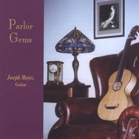 Joseph Mayes : Parlor Gems