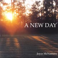 JOYCE MCNAMARA: A New Day
