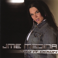 JME MEDINA: Lay It Down
