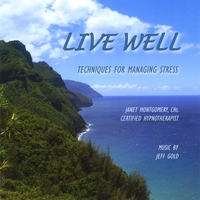 JANET MONTGOMERY AND JEFF GOLD: Live Well