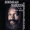 JERIMIAH MARQUES & THE BLUE ACES: This Is Hip!