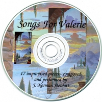 J. Norman Stewart : Songs for Valerie