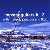 rapster : rapster guitars it.. 2