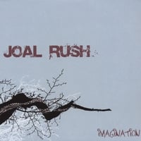 JOAL RUSH: Imagination