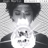PHOENIX J A.K.A. JOAN MARTIN: Binary Star