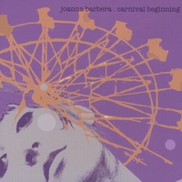 Joanna Barbera : Carnival Beginning
