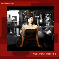 Joanna Burns : Music From and Inspired By