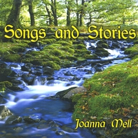 Joanna Mell : Songs and Stories