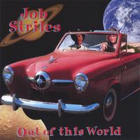 Job Striles : Out of this World