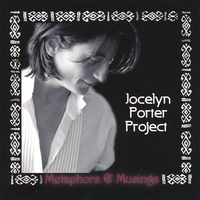 Jocelyn Porter Project : Metaphors & Musings