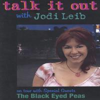 TALK IT OUT WITH JODI LEIB: On Tour with The Black Eyed Peas