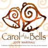 JODY MARSHALL: Carol of the Bells