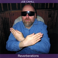 Joe Cahill : Reverberations