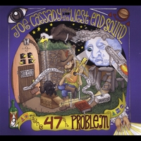 Joe Cassady & The West End Sound : The 47th Problem