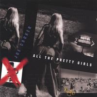 Joe Croker : All the Pretty Girls
