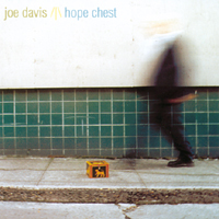 JOE DAVIS: Hope Chest