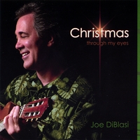 JOE DIBLASI: Christmas Through My Eyes
