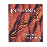 Joe Hand : Everything and Nothing