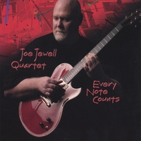 Joe Jewell Quartet : Every Note Counts