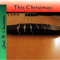 Joel B. Christian : This Christmas