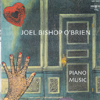 Joel Bishop O'brien : Piano Music